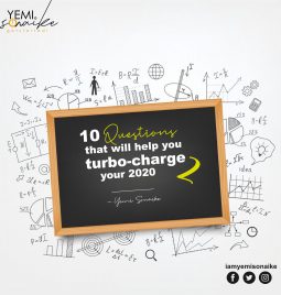 10 questions that will help you turbo-charge your 2020 (Part 2)
